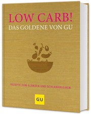 Low Carb! Das Goldene von GU ~