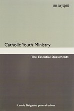 Catholic Youth Ministry: The