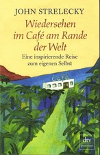 John Strelecky : Wiedersehen