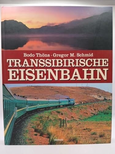 Transsibirische eisenbahn buch - transsibirische,