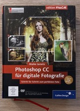 Photoshop CC für digitale Fotografie Lehrbuch Schritt für Schritt Buch + DVD CS6