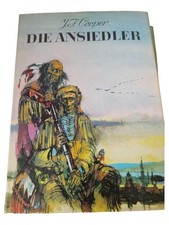 Die Ansiedler J.F. Cooper Historischer Roman Deutsch Hardcover