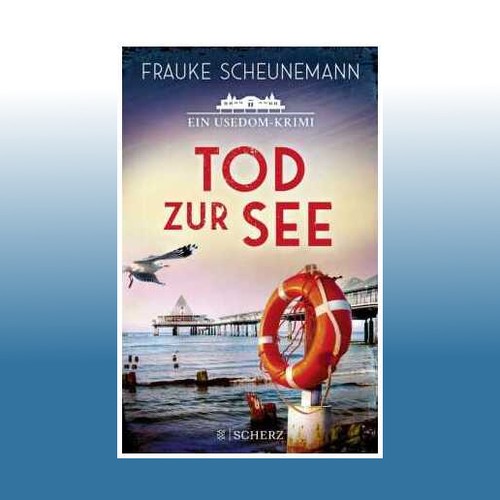 Tod zur see - see, frauke