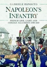Napoleon's Infantry by