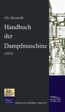 Handbuch Der Dampfmaschine