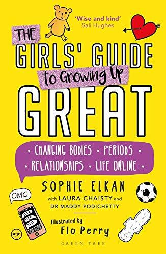 The girls guide growing up - the,