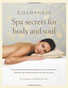 Champneys spa secrets for - spa,