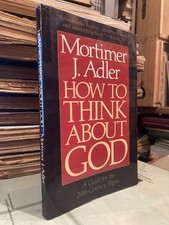 How to Think About God: A Guide for the 20th-Century Pagan - Adler