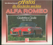 Autos die Geschichte machten Alfa Romeo Giulietta & Giulia 750 101 105