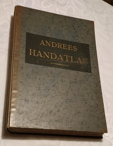 Andrees handatlas von 1899 - andrees,