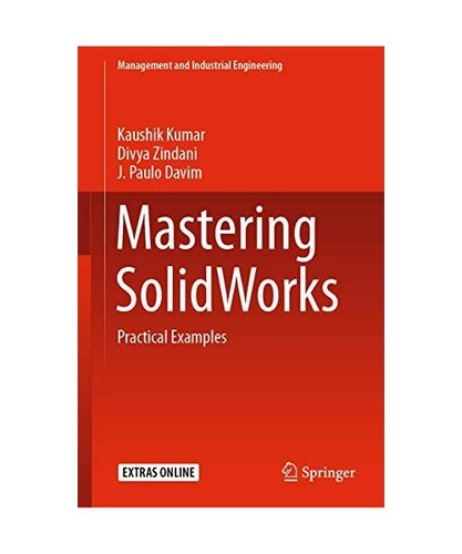Mastering solidworks - mastering,