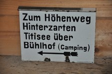 Altes Emailschild/Wegweiser,Zum Höhenweg Hinterzarten Titisee Über Bühlhof