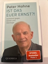 Ist das euer Ernst?!: Aufstand gegen Idiotie und Ideologie (24)