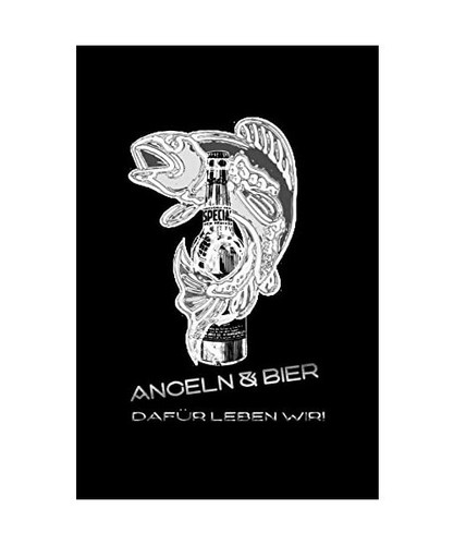 Angeln und bier dafür - angeln,