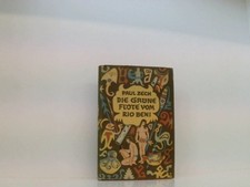 Die grüne Flöte vom Rio Beni