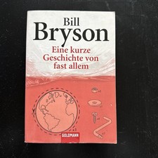 Eine kurze Geschichte von fast allem von Bryson, Bill | Buch | Zustand gut