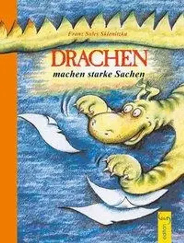 Drachen machen starke sachen - machen, |