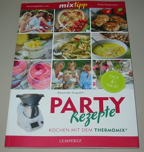 Tm5 tm31 party rezepte - tm5, party-rezepte