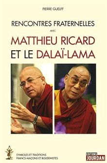 Rencontres fraternelles avec