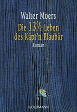 Walter Moers: Die 13 1/2 Leben des Käpt`n Blaubär | ROMAN/BUCH