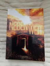 Nebenweit - Nebenan unendlich Weit : Buch Heinz Zwack 