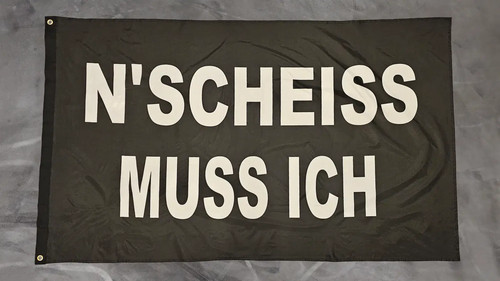 Fahne flagge scheiss muss - n,