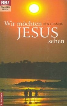 Wir möchten jesus - sehen:, von