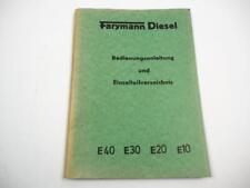 Farymann E40 E30 E20 E10 Diesel Motor Betriebsanleitung und Ersatzteilliste