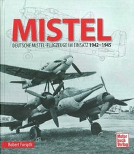 Forsyth: Mistel, Deutsche