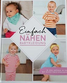 Einfach nähen babykleidung - einfach,