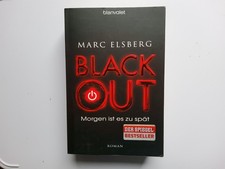 Blackout - Morgen ist es zu spät --- Marc Elsberg --- WIE NEU --- UNGELESEN