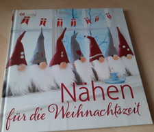 Nähen für die Weihnachtszeit von OZ Creativ| Buch | Zustand sehr gut