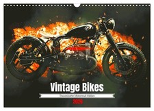 Vintage Bikes. Traumhafte Motorrad-Oldies (Wandkalender 2026 DIN A3 quer), CALVE