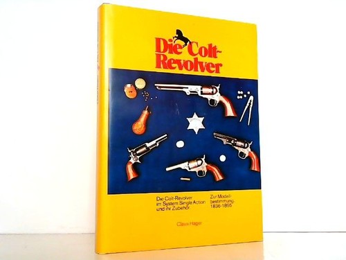 Die colt revolver - die, colt-revolver.