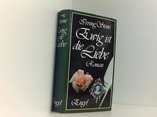 Ewig ist die Liebe - Roman