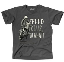 Unisex T-Shirt SPEED KILLS so