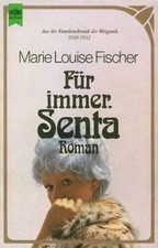 Für immer Senta von Fischer