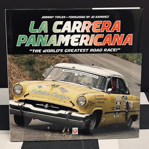 Carrera panamericana the - la,