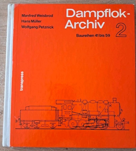Dampflok archiv baureihen - dampflok-archiv,