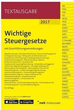 Wichtige Steuergesetze: mit Durchführungsverordnungen