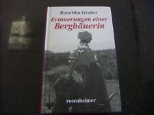 Erinnerungen einer Bergbäuerin von Roswitha Gruber (2009, Gebundene Ausgabe)