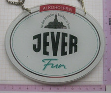 JEVER FUN  / JEVER .................... ZHS / Zapfhahnschild (251)