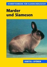 Marder- und Siamesenkaninchen