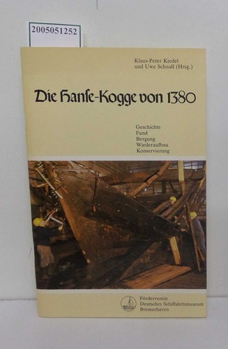 Die hanse kogge von - die, hanse-kogge