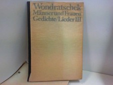 Männer und Frauen. Gedichte und Lieder Wondratschek, Wolf: