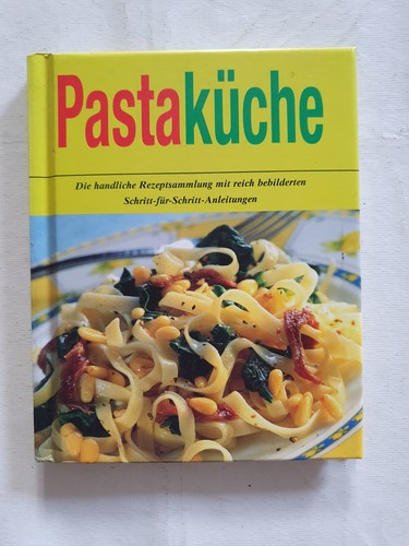 Pastaküche die handliche - die,