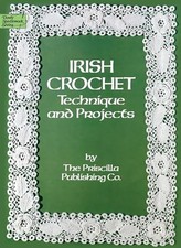 Irish Crochet: Technique and