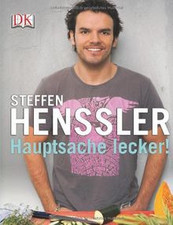 Hauptsache lecker ! von Steffen Henssler | Buch | Zustand gut