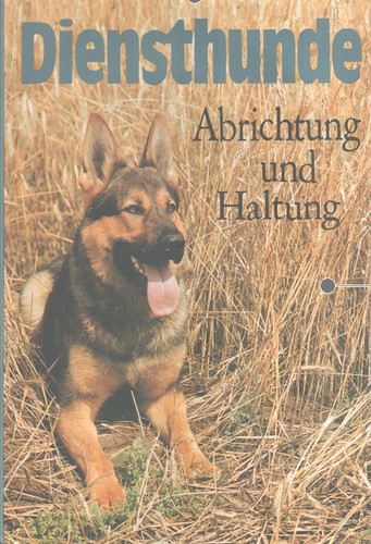 Diensthunde hundebuch - diensthunde,