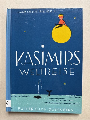 Kasimirs weltreise von - kasimirs, reidel